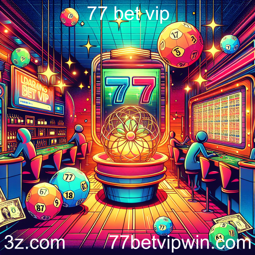Descubra a Emoção da Loteria no 77 Bet VIP